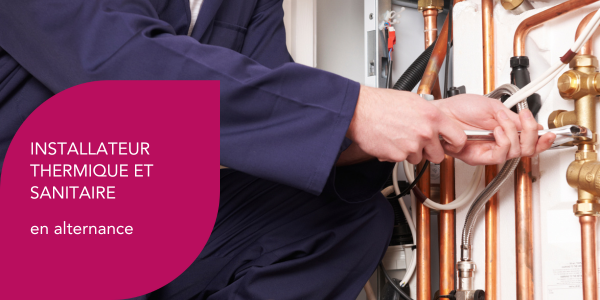 Installateur thermique et sanitaire en alternance à l'Afpa Chartres !