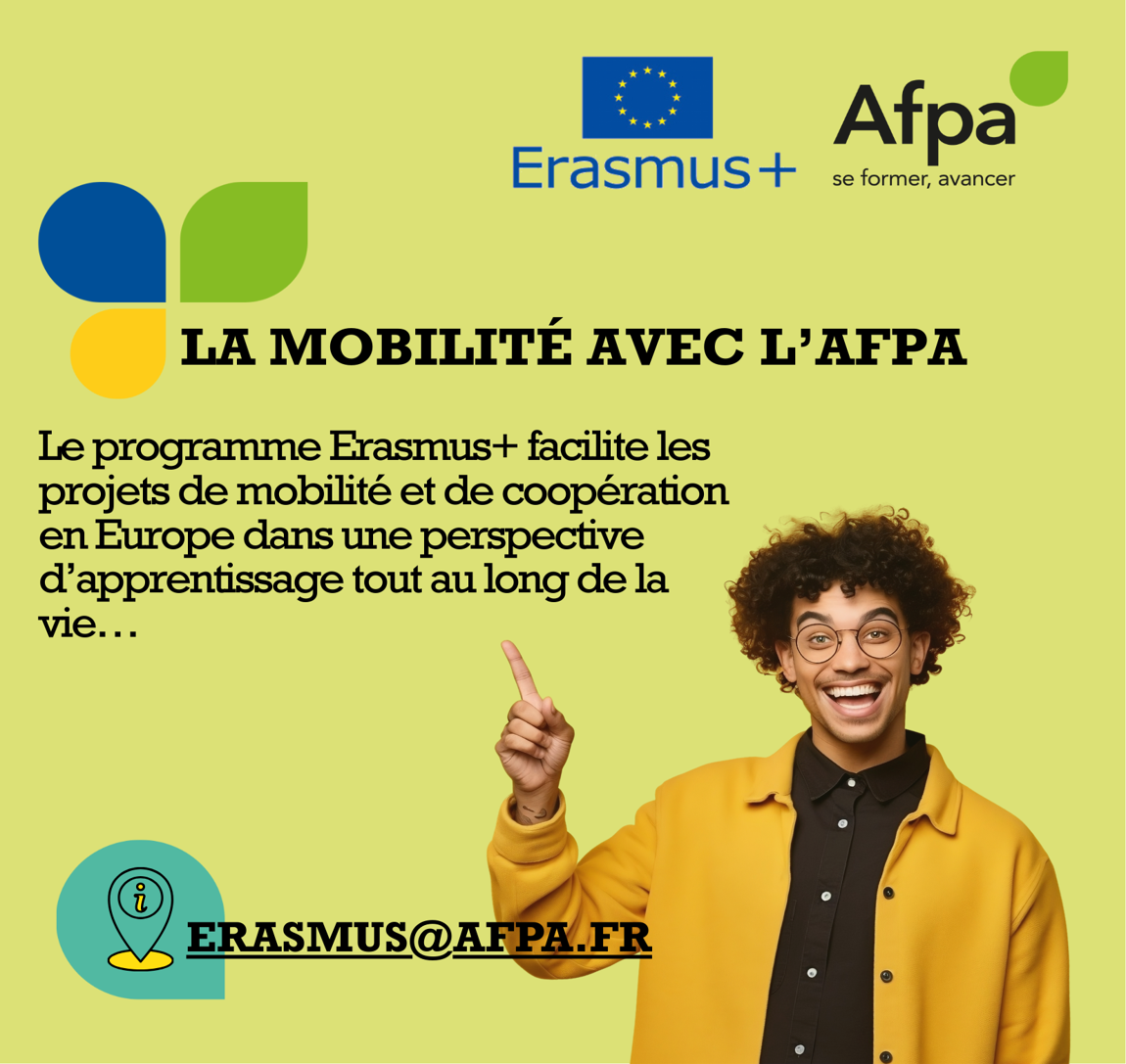 L’Afpa PACA est labellisée ERASMUS + depuis 2023 : Comment en profiter ?
