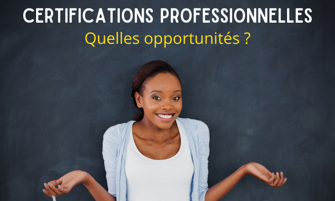 Certifications professionnelles : comprendre les différentes opportunités